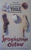 John Kennedy Toole • Sprzysiężenie osłów [Pulitzer 1981]